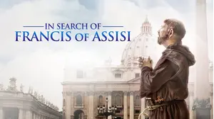 In Search of Francis of Assisi
