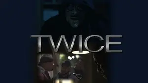 Twice