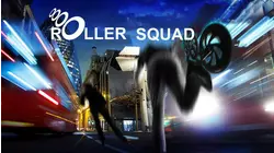 Roller Squad