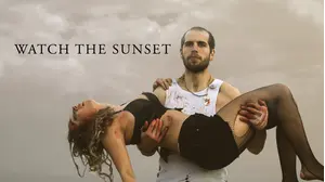 Watch the Sunset