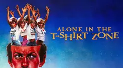 Alone in the T-Shirt Zone
