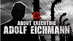About Executing Eichmann