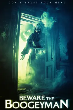 Beware The Boogeyman