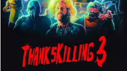 Thankskilling 3