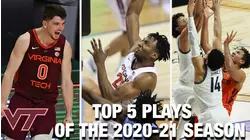 Virginia Tech Basketball: Top 5 Plays of The 2020-21 Season