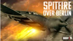 Spitfire Over Berlin