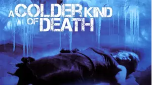 Criminal Instinct: A Colder Kind of Death