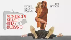 Somebody Killed Her Husband