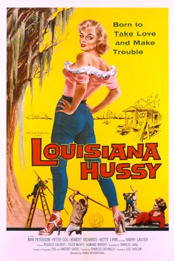 Louisiana Hussy