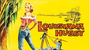 Louisiana Hussy