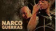 Narco Guerras