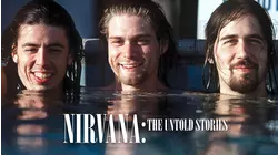 Nirvana - The Untold Stories Unauthorized