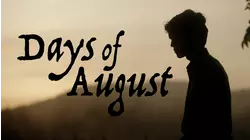 Days of August