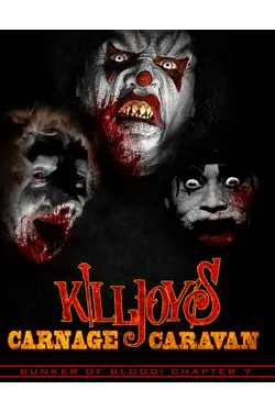 Killjoy's Carnage Caravan