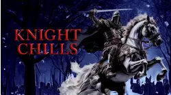 Knight Chills