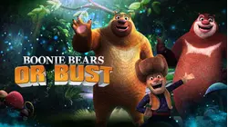 Boonie Bears or Bust - S01E12