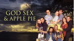 God Sex And Apple Pie