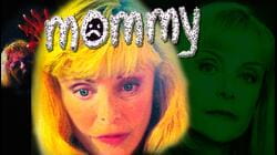 Mommy
