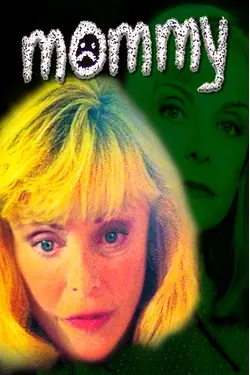 Mommy