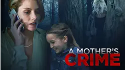 A Mother's Crime