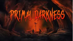 Primal Darkness