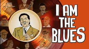 I Am the Blues