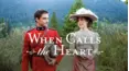 When Calls the Heart