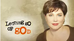 Letting Go of God
