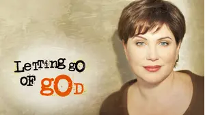 Letting Go of God