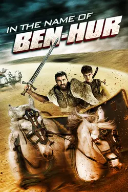 In The Name Of Ben-Hur