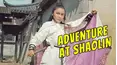 Adventure at Shaolin