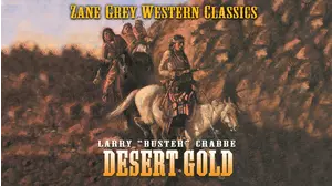 Zane Grey: Desert Gold