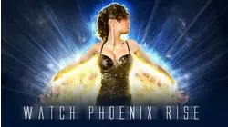 Watch Phoenix Rise