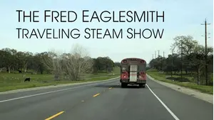 The Fred Eaglesmith Traveling Steam Show