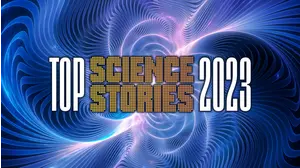 Top Science Stories Of 2023