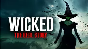 Wicked: The Real Story
