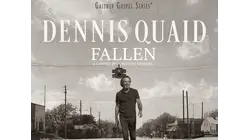 Dennis Quaid Fallen: A Gospel Record for Sinners