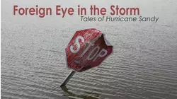Foreign Eye in the Storm