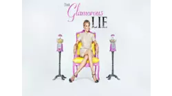 The Glamorous Lie