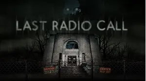 Last Radio Call