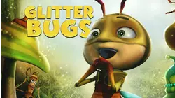Glitterbugs