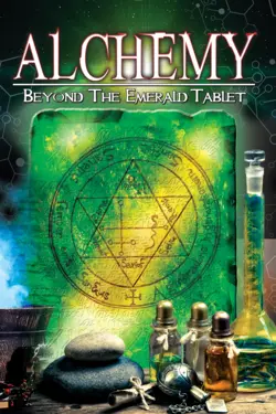 Beyond the Emerald Tablet