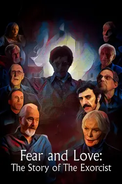 Fear and Love: The Story of The Exorcist