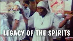 Legacy of the Spirits