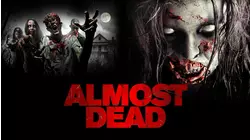 Almost Dead