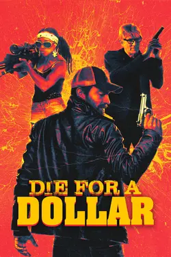 Die for a Dollar