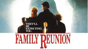 Family Reunion