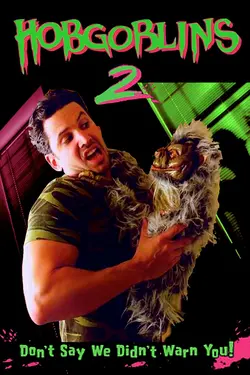 Hobgoblins 2 (2009)