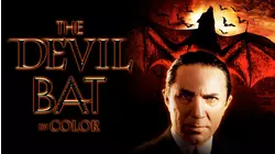 The Devil Bat (In Color)