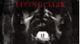 Living Dark